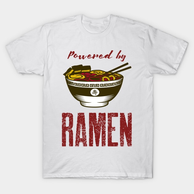 Powered by Ramen T-Shirt by Harry C